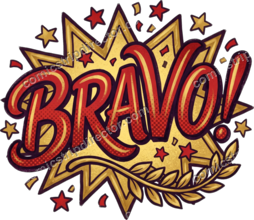 BRAVO!