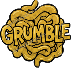 GRUMBLE