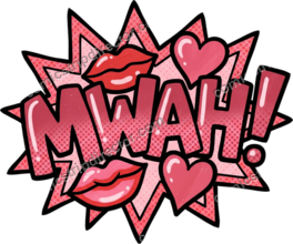 MWAH!